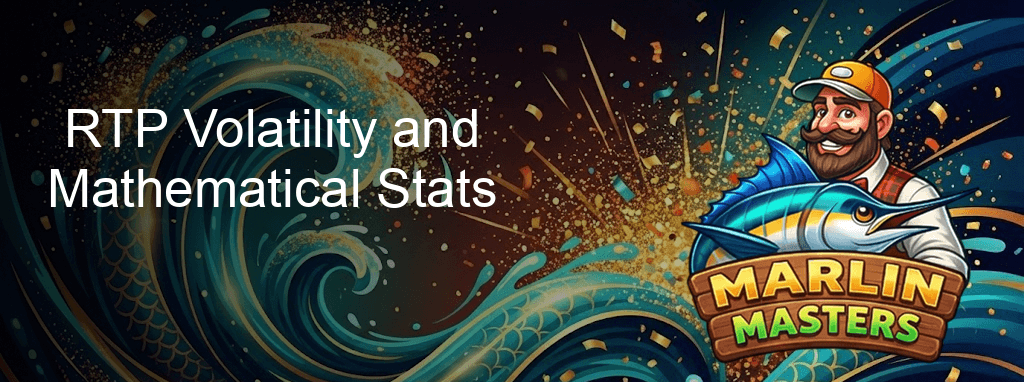 Marlin Masters Rtp Volatility And Mathematical Stats Marlin Masters Rtp Volatility And Mathematical Stats