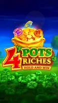 4 Pots Riches: Hold and Win